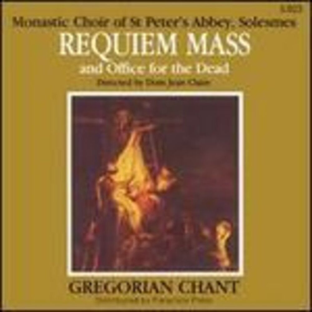 Chant / Monks Of Solesmes - Requiem Mass  CD